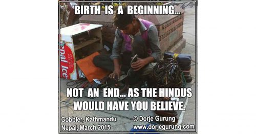 Read more about the article Birth is a Beginning…Not an End…As the Hindus Would Have You Believe