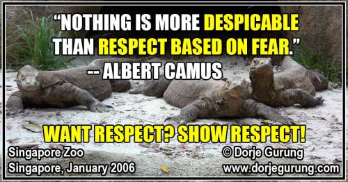 Read more about the article “Nothing is more despicable than respect based on fear”: Want Respect? Show Respect!