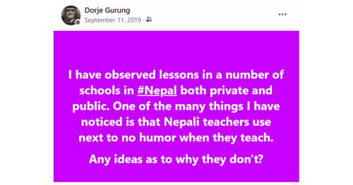 Read more about the article Nepali Teachers Need to Loosen Up And Use Humor in Their Classrooms