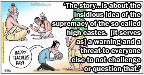 Read more about the article The Story of Eklavya and Dronarcharya: More of Caste Supremacy Than Model Discipleship